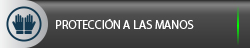 Protección a las manos